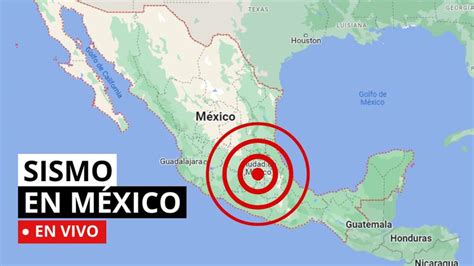 sismo hoy en méxico